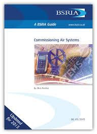 BSRIA Guide 49/2015 – Commissioning Air Systems
