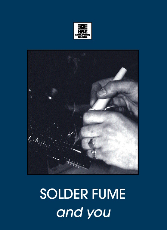 solder fume and you