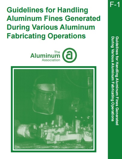 Guidelines for Handling Aluminum Fines Generated During Various Aluminum Fabricating Operations