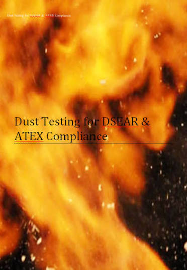 Dust Testing for DSEAR and ATEX Compliance